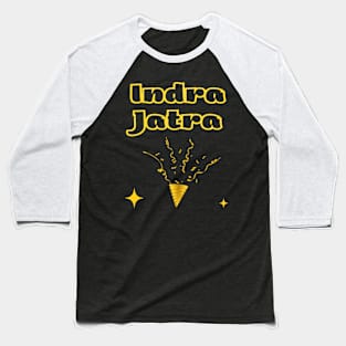 Indian Festivals - Indra Jatra Baseball T-Shirt